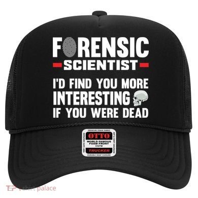 Forensic Scientist Coroner Forensics Science Student Gift Hat