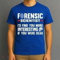 Forensic Scientist Coroner Forensics Science Student Gift T-Shirt thumb 3