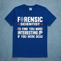 Forensic Scientist Coroner Forensics Science Student Gift T-Shirt thumb 5