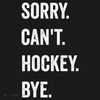 Funny Sorry Cant Hockey Bye Hockey Player Coach Team Tall T-Shirt thumb 4