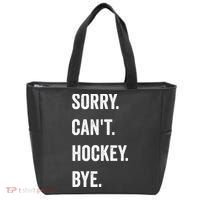 Funny Sorry Cant Hockey Bye Hockey Player Coach Team Tote Bag thumb 0