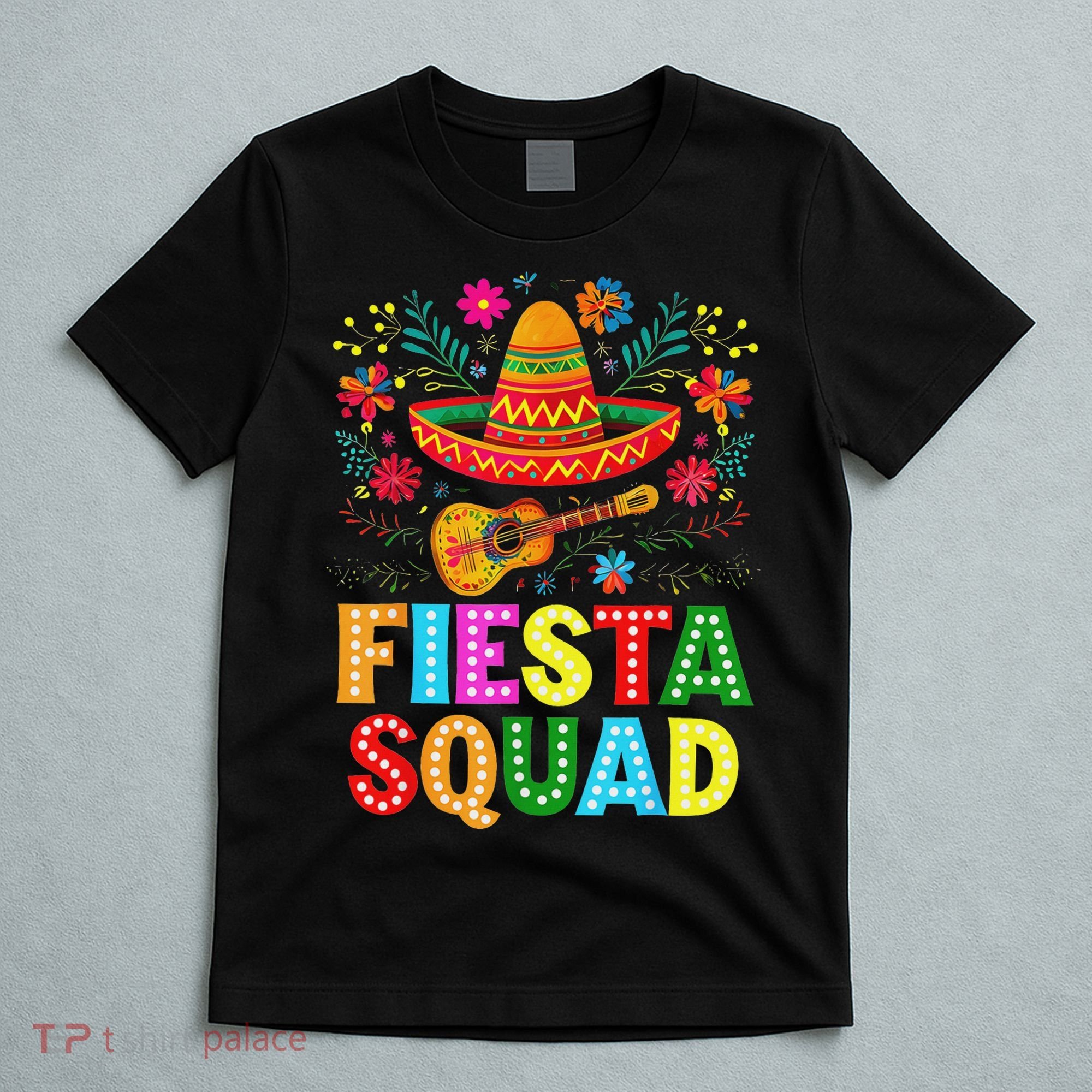 Fiesta Squad Cinco De Mayo Let's Fiesta Mexican Women T-Shirt