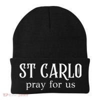 Funny St Carlo Pray For Us Catholic Millenial Saint Beanie thumb 0