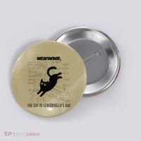 Funny SchröDingerS Cat Quantum Physics Scientists Nerd Button thumb 0