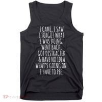 Funny Senior Citizen I Came I Saw I Forgot What I Was Doing Tank Top thumb 0