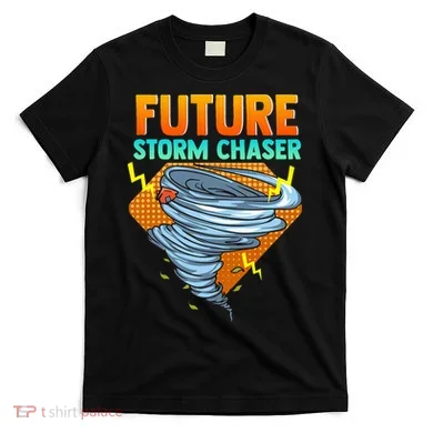 Future Storm Chaser Tornado Hurricane & Thunderstorms T-Shirt