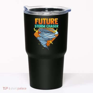 Future Storm Chaser Tornado Hurricane & Thunderstorms Tumbler