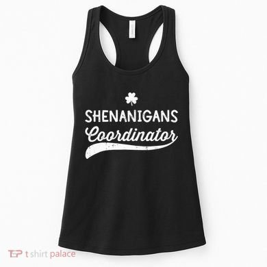 Funny Shenanigans Coordinator For St Patricks Day Outfit Women's Tank Top