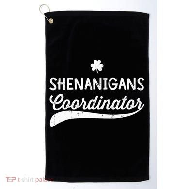 Funny Shenanigans Coordinator For St Patricks Day Outfit Golf Towel