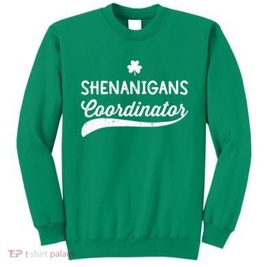 Funny Shenanigans Coordinator For St Patricks Day Outfit Sweatshirt
