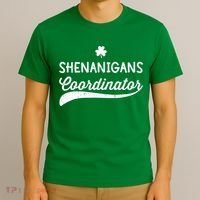 Funny Shenanigans Coordinator For St Patricks Day Outfit T-Shirt thumb 3