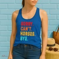 Funny Sorry Cant Horses Bye Sarcasm Funny Sarcasm Gift Women's Tank Top thumb 2