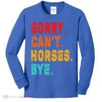 Funny Sorry Cant Horses Bye Sarcasm Funny Sarcasm Gift Kids Long Sleeve Shirt thumb 0