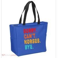 Funny Sorry Cant Horses Bye Sarcasm Funny Sarcasm Gift Tote Bag thumb 2