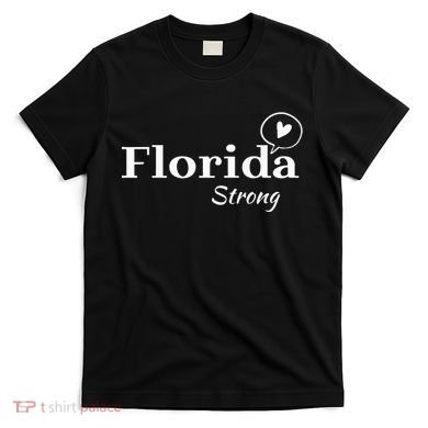 Florida Strong Community Strength Prayer Support T-Shirt