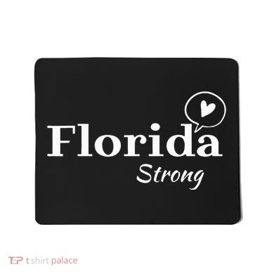 Florida Strong Community Strength Prayer Support Mousepad