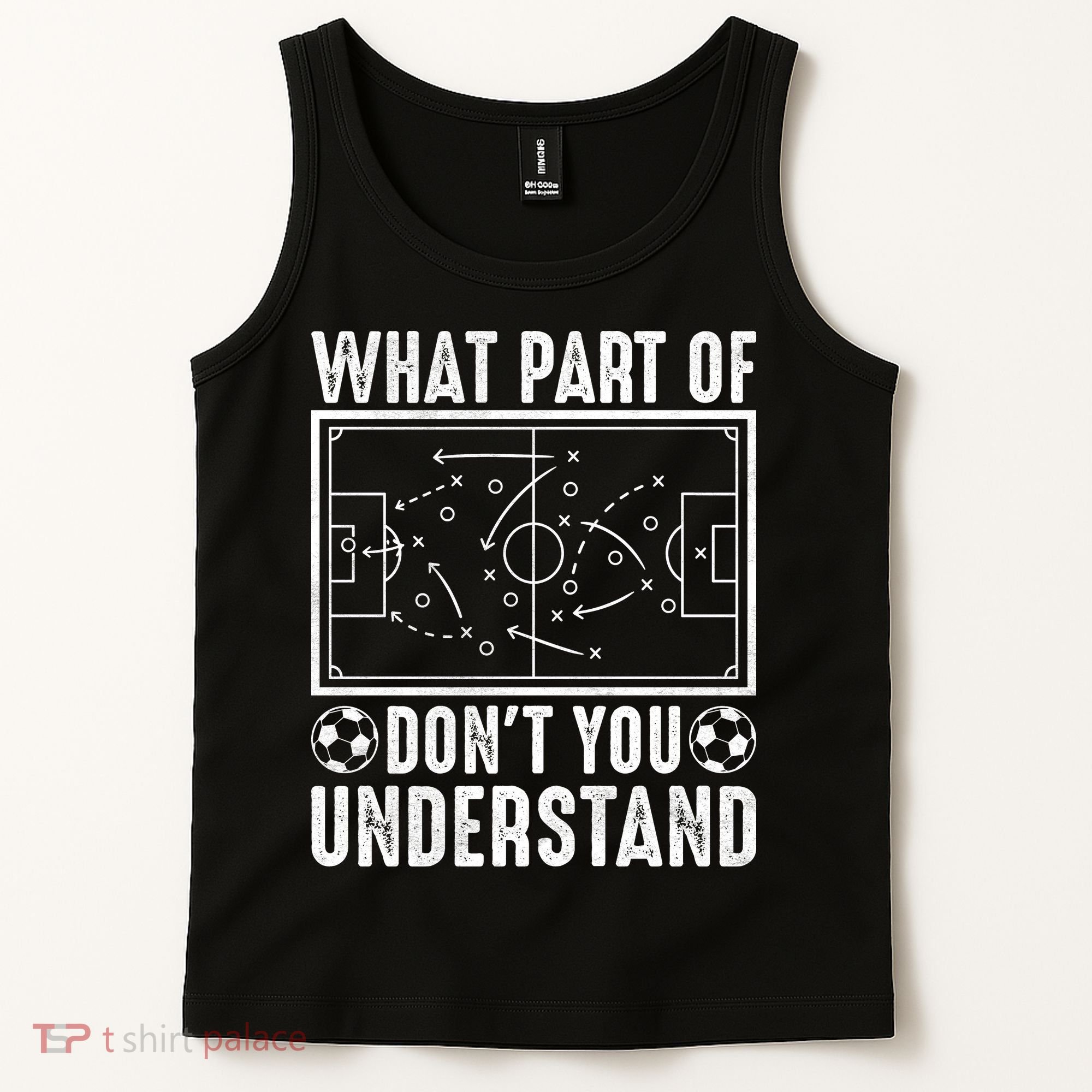 Funny Soccer Coach Gift What Part Don't You Understand Tank Top