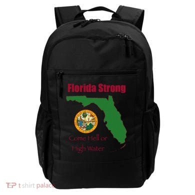 Florida Strong Come Hell Or High Water Backpack