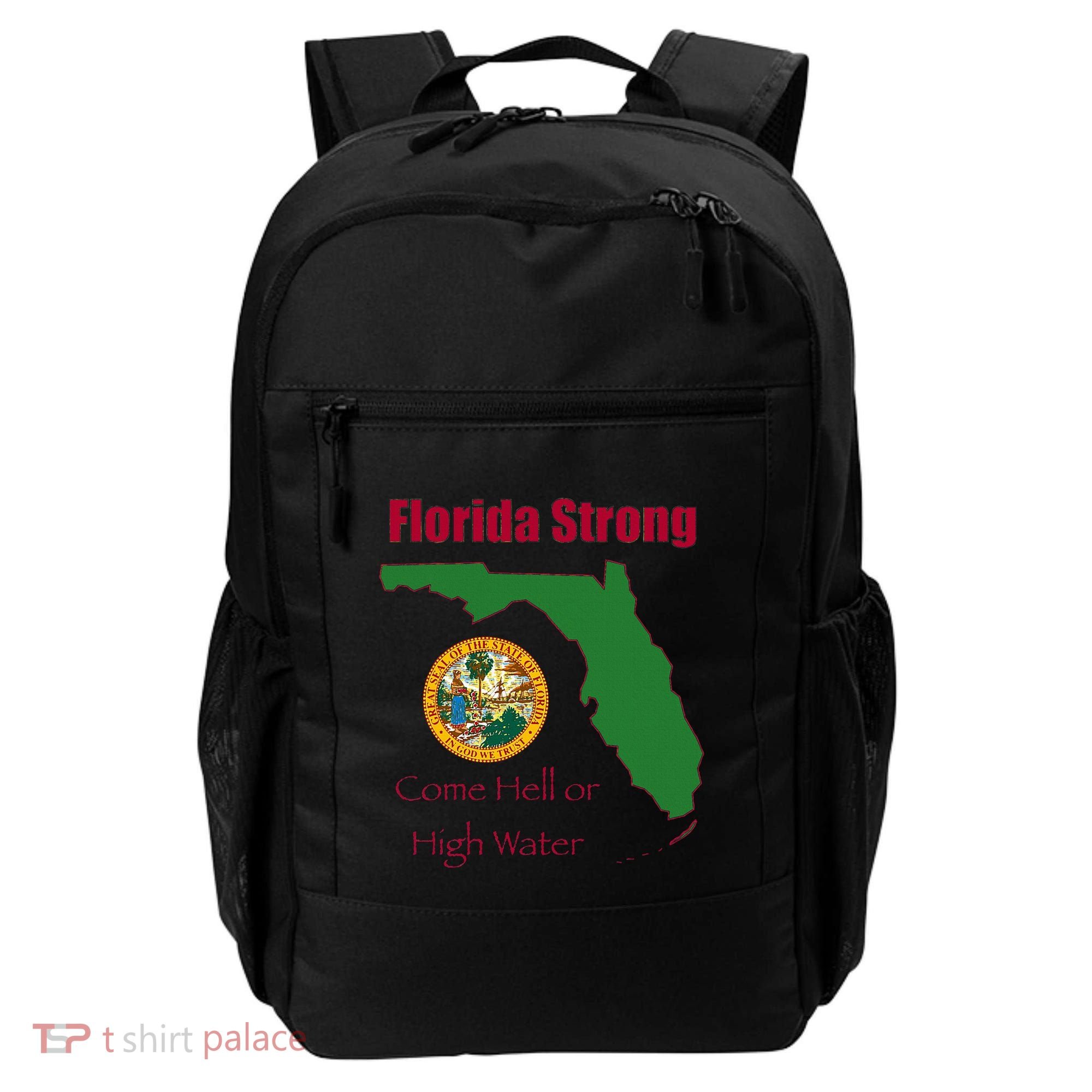 Florida Strong Come Hell Or High Water Backpack