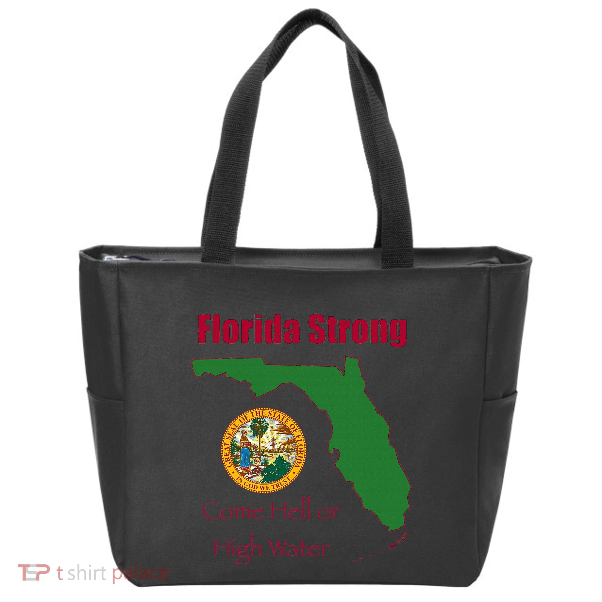 Florida Strong Come Hell Or High Water Tote Bag