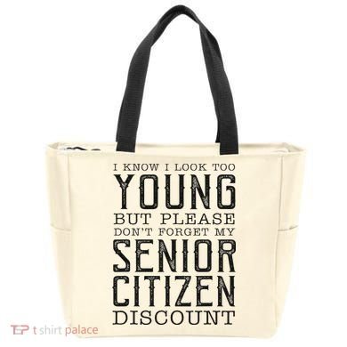 Funny Senior Citizen Reminder Tote Bag