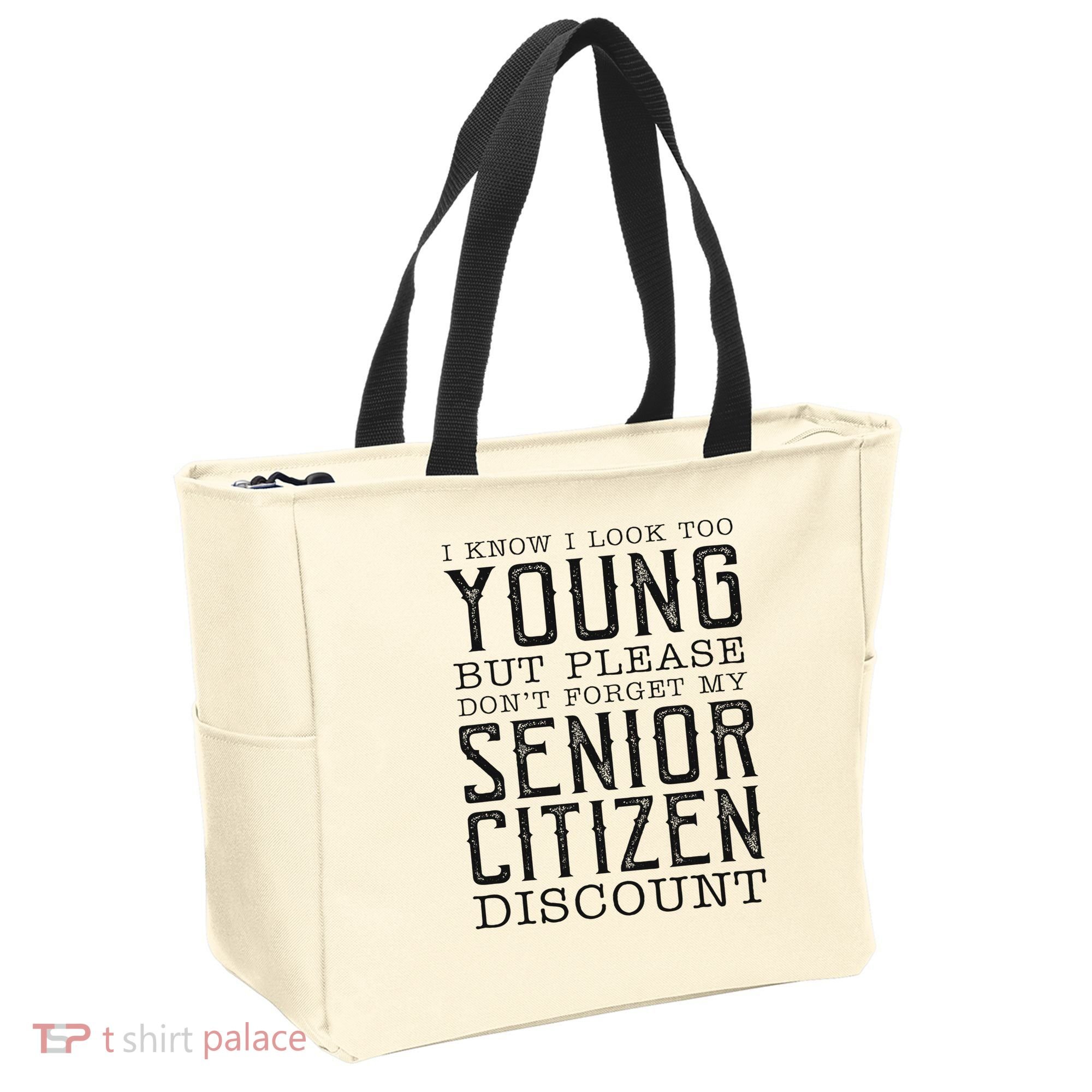 Funny Senior Citizen Reminder Tote Bag