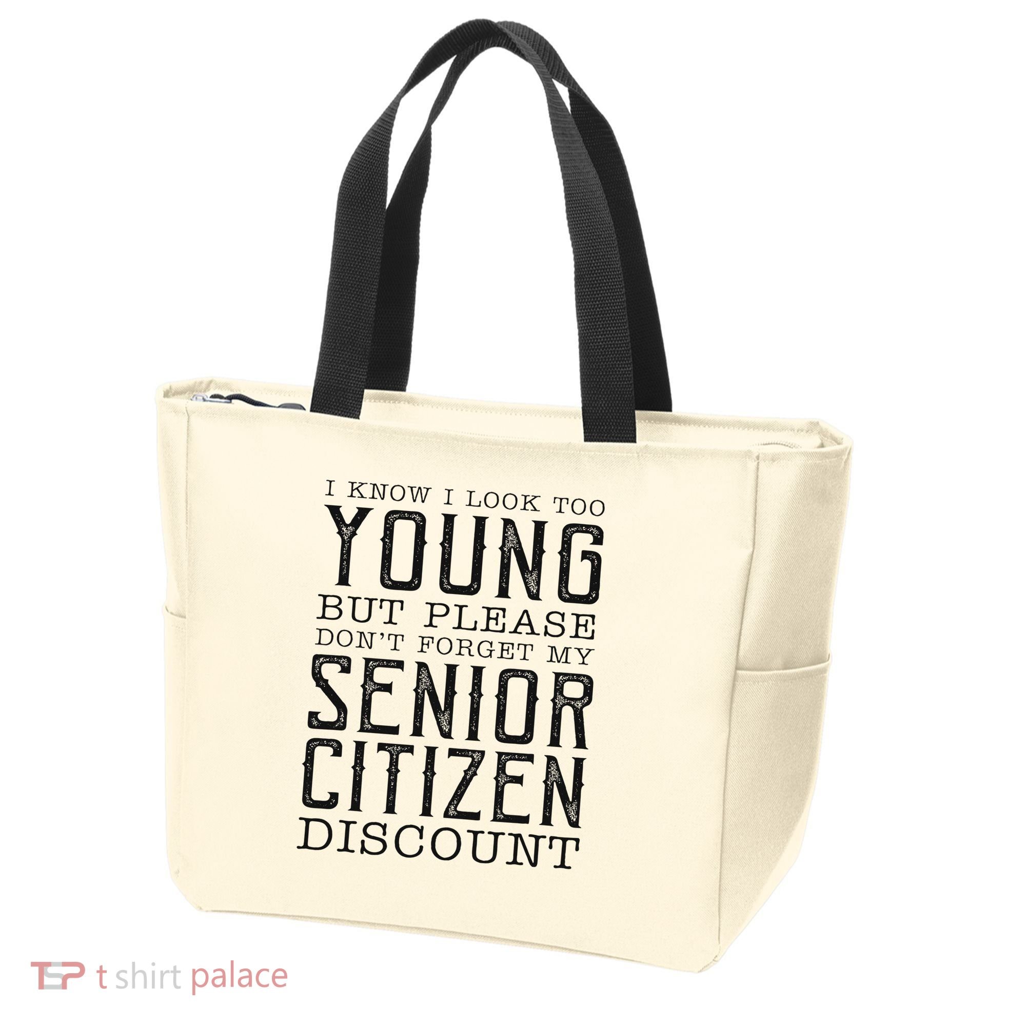 Funny Senior Citizen Reminder Tote Bag