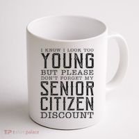 Funny Senior Citizen Reminder Coffee Mug thumb 1