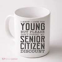 Funny Senior Citizen Reminder Coffee Mug thumb 0