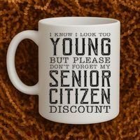 Funny Senior Citizen Reminder Coffee Mug thumb 2