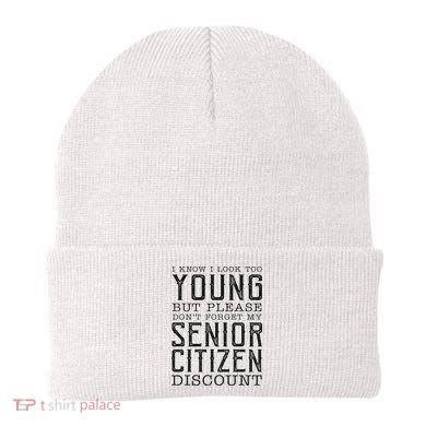 Funny Senior Citizen Reminder Beanie