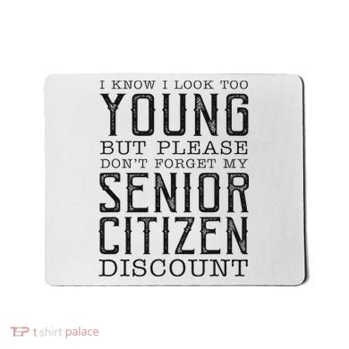 Funny Senior Citizen Reminder Mousepad
