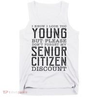 Funny Senior Citizen Reminder Tank Top thumb 0