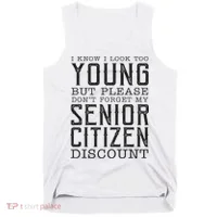 Funny Senior Citizen Reminder Tank Top thumb 0