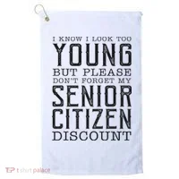 Funny Senior Citizen Reminder Golf Towel thumb 0