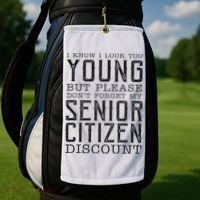 Funny Senior Citizen Reminder Golf Towel thumb 2