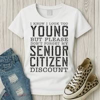 Funny Senior Citizen Reminder Women's T-Shirt thumb 3