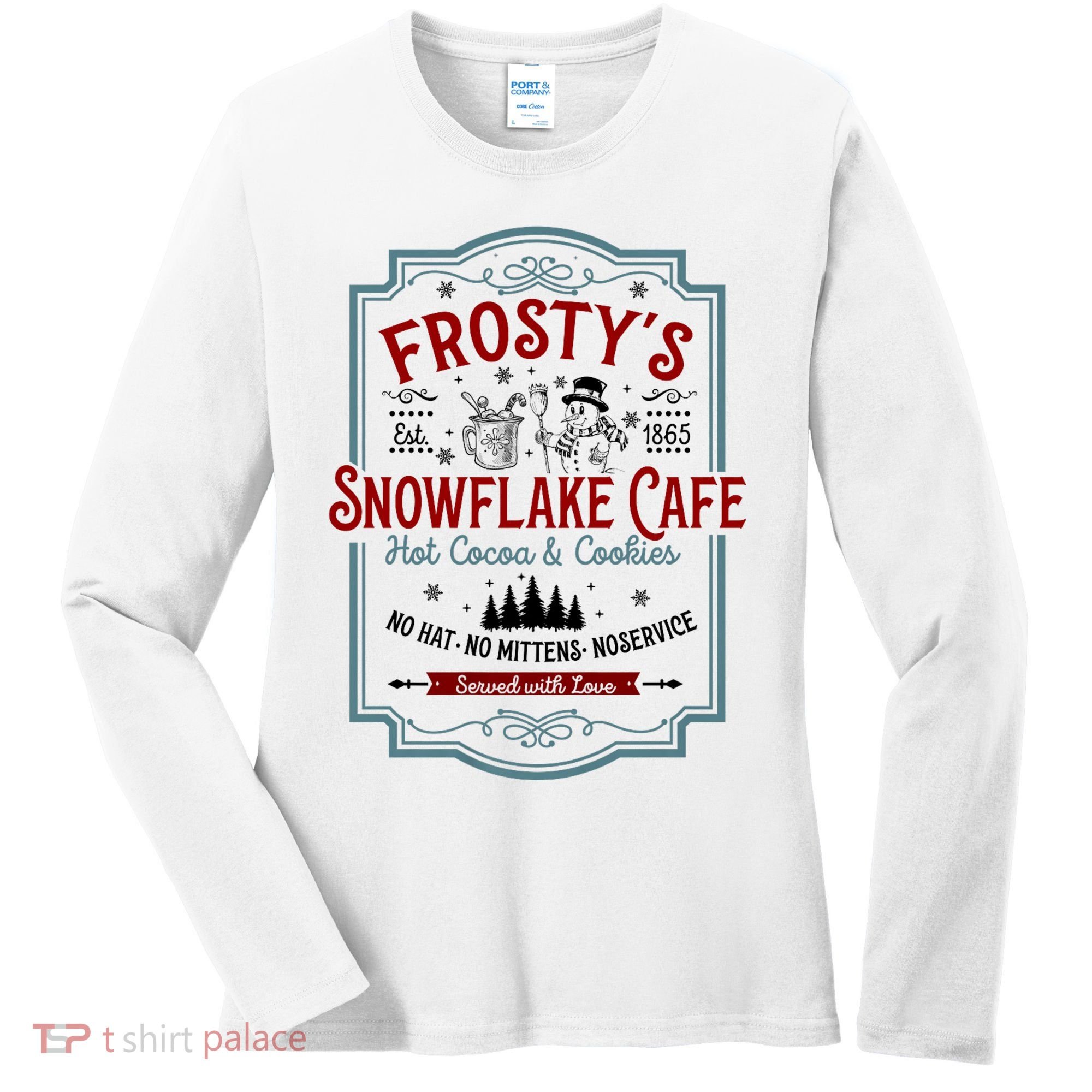 FrostyS Snowflake Cafe With Hot Cocoa And Cookies Christmas Women's Long Sleeve Shirt