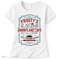 FrostyS Snowflake Cafe With Hot Cocoa And Cookies Christmas Women's T-Shirt thumb 0