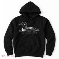 Funny Stupid Canadian Wolf Bird Hoodie thumb 0