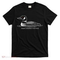 Funny Stupid Canadian Wolf Bird T-Shirt thumb 0