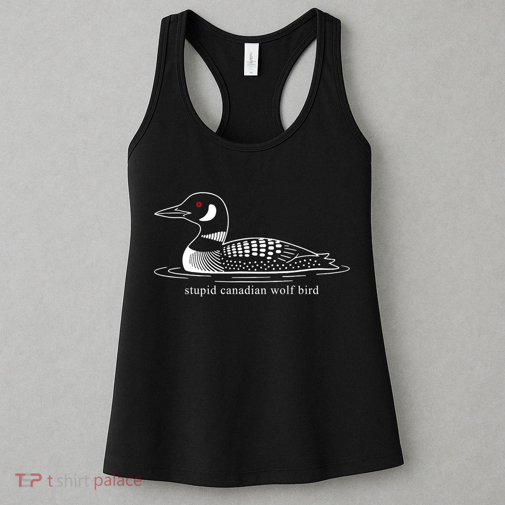 Funny Stupid Canadian Wolf Bird Women's Tank Top