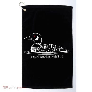 Funny Stupid Canadian Wolf Bird Golf Towel