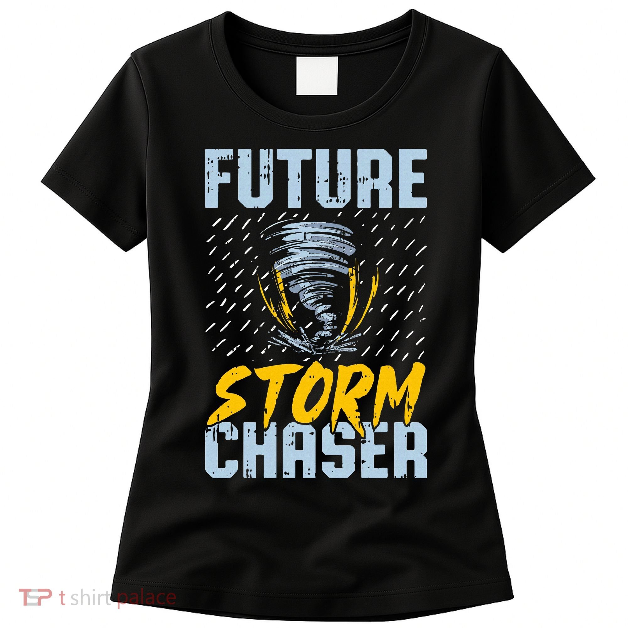 Future Storm Chaser Funny Meteorologist Storm Hunter Women's T-Shirt