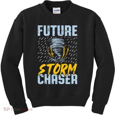 Future Storm Chaser Funny Meteorologist Storm Hunter Kids Sweatshirt