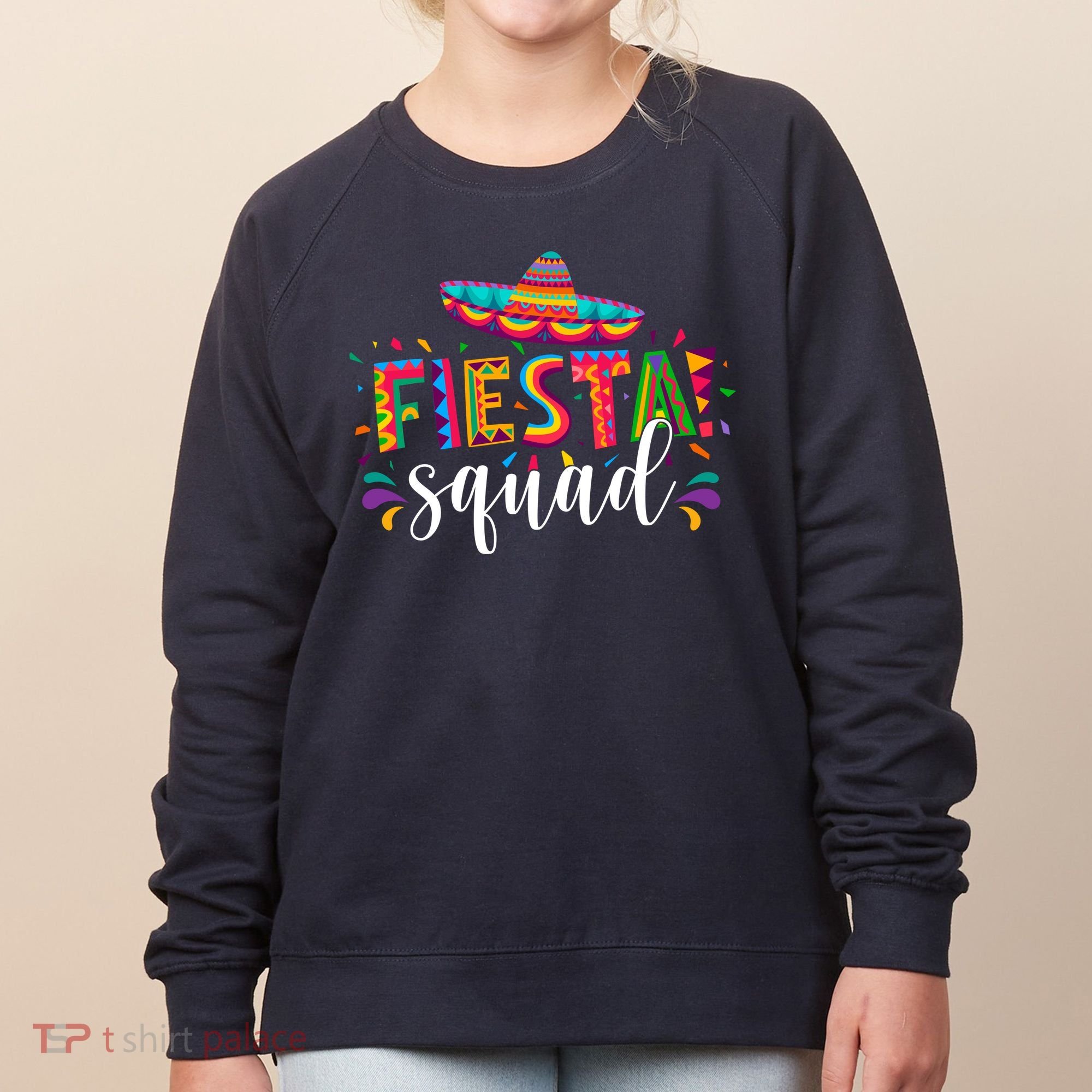 Fiesta Squad Cinco De Mayo Party Women's Sweatshirt