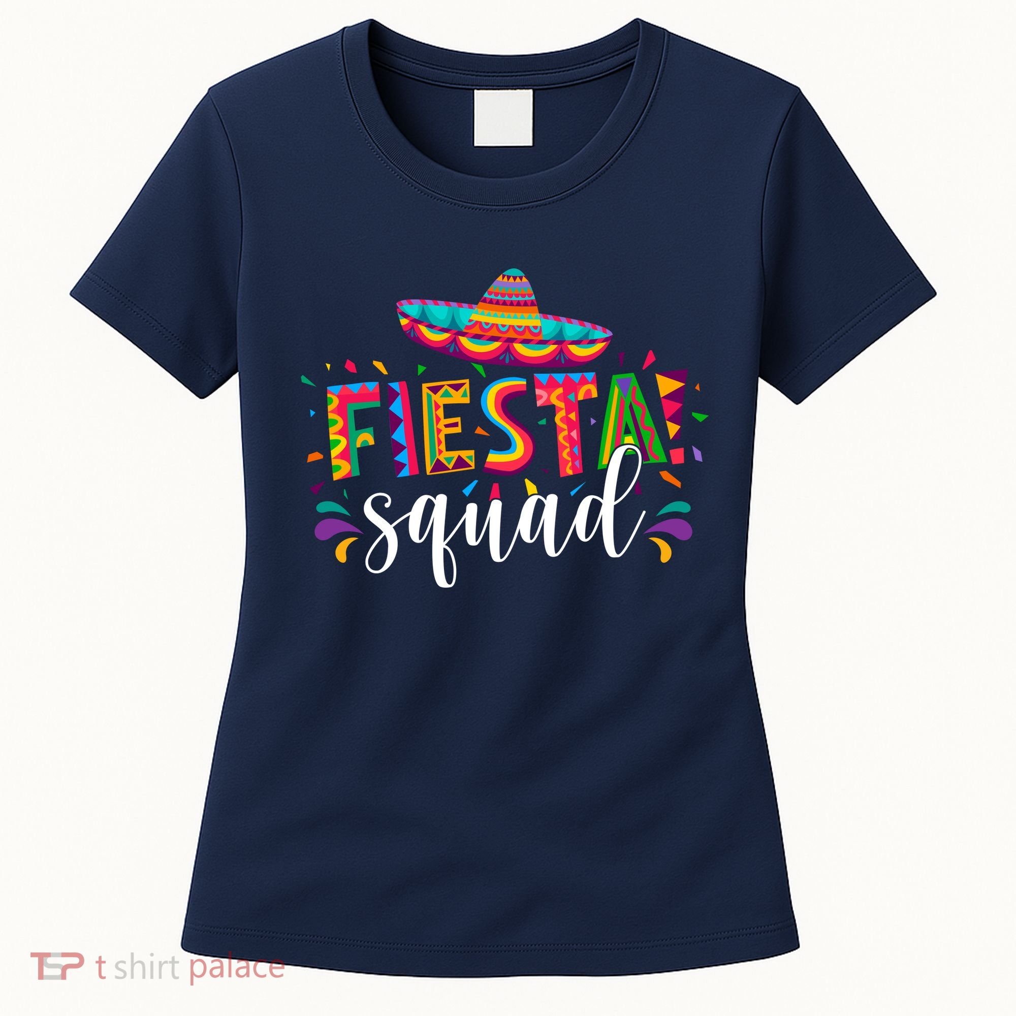 Fiesta Squad Cinco De Mayo Party Women's T-Shirt