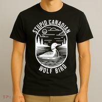 Funny Stupid Canadian Wolf Bird Loon Hockey Wildlife T-Shirt thumb 3