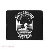 Funny Stupid Canadian Wolf Bird Loon Hockey Wildlife Mousepad thumb 0