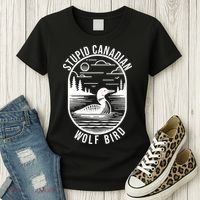 Funny Stupid Canadian Wolf Bird Loon Hockey Wildlife Women's T-Shirt thumb 3